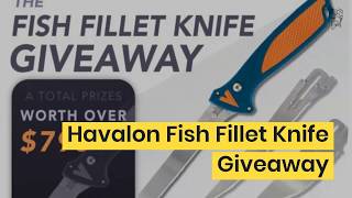 Fish Fillet Knife Giveaway Havalon Knives