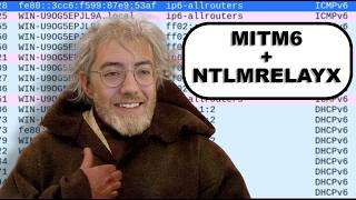 MITM6 + NTLM RELAY ATTACK (DEEP DIVE + DEMO)