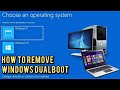 Remove Dual Boot Windows 10 from Windows 11 2021 Guide