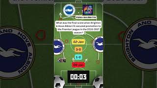 Brighton & Hove Albion FC Trivia Brighton quiz for real fans premier league football seagulls 68