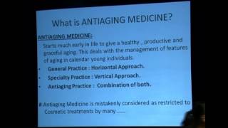 What are Antiaging Medicines? by Dr Deepak Anjana V Chaturvedi