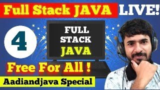 Full Stack JAVA FREE FOR ALL | Main Method in JAVA | Variable and Datatypes | aadiandjava