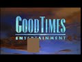 logo evolution goodtimes entertainment 1984 2007 ep 201