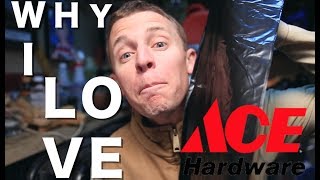 Why I Shop ACE HARDWARE before Home Depot or Lowes