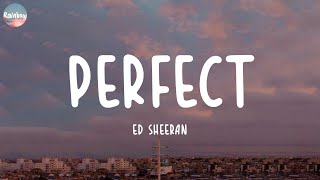 Ed Sheeran - Perfect (Lyrics) | One Direction, Shawn Mendes,...