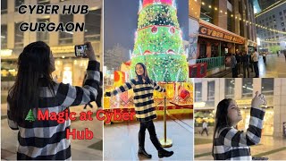 Cyber Hub Gurgaon Christmas Wonderland | Best Holiday Decorations in Delhi NCR ||GURGAON #delhi