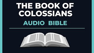 The Book of Colossians | GNB | Audio Bible (FULL)