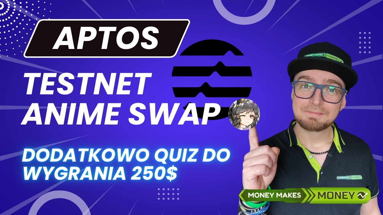 Testnet Na Aptos Animeswap Quiz Od Zkpass Do Zgarnięcia 250