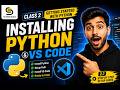 class 2. Started with Installing Python & Vs code | The Right Way to Install Python & VS Code (2026)