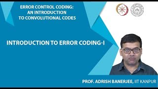 Introduction to Error Coding-I