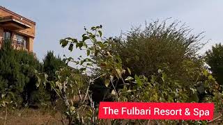 The Fulbari Resort \u0026 Spa