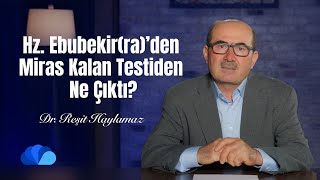 Hz.Ebubekir(ra)'den Miras Kalan Testiden Ne Çıktı? I O'nun(sas)Yolunda I Dr.Reşit Haylamaz I46.Bölüm