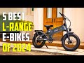 Top 5 Best Long-Range Electric Bikes 2024 - Best Ebikes 2024