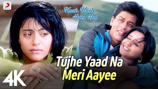 Tujhe Yaad Na Meri Aayee:Kuch Kuch Hota Hai  | 4K Video |Shah Rukh Khan| Kajol | Rani| Alka Yagnik