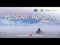 Merdeka 2024 Takaful Malaysia - Mencari Aurora