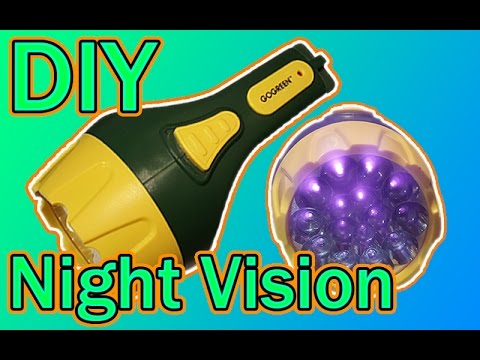DIY - Night Vision Flashlight Instructional Video DIY - Night Vision Flashlight Instructional Video