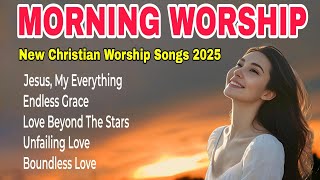 HILLSONG WORSHIP - Christian Worship Songs 2025 🕊️ Best Praise And Worship Lyrics