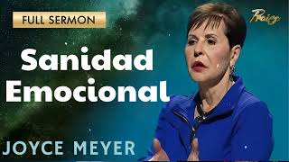 Sanidad Emocional - Oradora Joyce Meyer