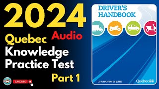 Quebec  Driving Knowledge Practice Test Part 1 | Audio | Canadian Driver Knowledge Test