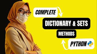Lecture 7 : Dictionary and Sets & Methods in Python | Python Tutorial for Beginners (Hindi/Urdu)