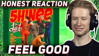 HONEST REACTION to SHINee - 'Feel Good'