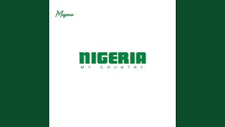 Nigeria My Country