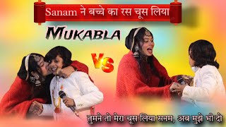 Mukabla |  | Sanam varsi V/S Azmat Aftab varsi | #viral #trending #love #qawwali #officialshahnaj