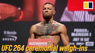 UFC 264: Poirier vs McGregor 3 ceremonial weigh-ins | SCMP MMA