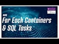 SSIS - Executing SQL Task and use For Each Container