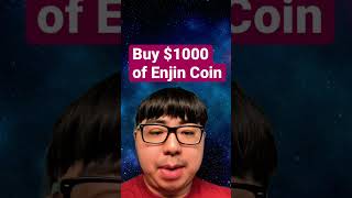 Buy $1000 of Enjin Coin. #invest #cryptocurrency #crypto #enj #enjincoin