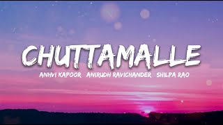 Chuttamalle Lyrics - DEVARA Part 1 | Shilpa Rao, Anirudh Ravichander