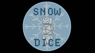 Snow Dice Episode 1 - Welcome to Ravenloft