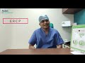 what is ercp procedure consultant gastroenterologist in bangalore dr madhu m p aster rv