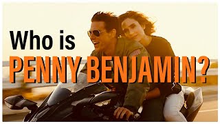 Top Gun: Maverick || Who is Penny Benjamin?