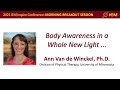 Body Awareness in a Whole New Light ...