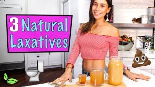 3 NATURAL LAXATIVES!💩 Yovana