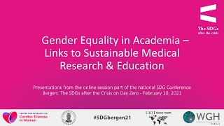 Gender Equality in Academia – Links to Sustainable Medical Research & Education