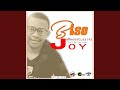 Joy (feat. Deejay Soso)