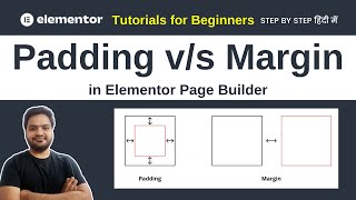 What is Padding & Margin in Elementor Page Builder | Elementor Tutorial for Beginners in Hindi