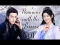 【ENG SUB】Romance With the Prince EP01 | Talent girl bravely pursues love | Li Sheng/ Dylan Wang