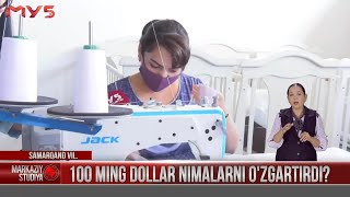 100 ming dollar nimalarni o'zgartirdi