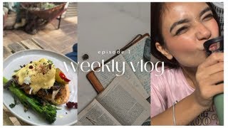 Weekly Vlog | Episode 1 | A little bit of everything