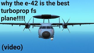 why the e-42 is the best turboprop fs plane | Turboprop Flight Simulator