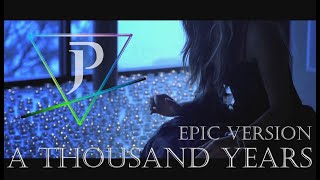 Christina Perri - A Thousand Years (epic orchestral cover)