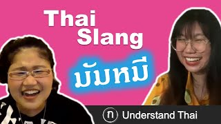 Thai Slang: Ep. 9 มัมหมี🤱Mommy! | Intermediate Thai | Understand Thai