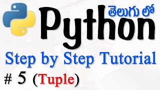 Python Tutorials For Beginners in Telugu - Tutorial 5 - Tuple