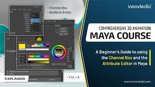 Maya Course • Using the Channel Box and Attribute Editor in Maya • Maya Basics Tutorial