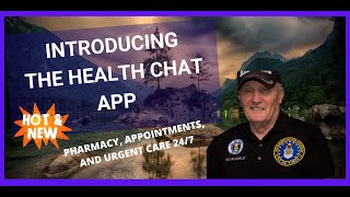 VA Health Chat App 2021 | Connect with your Pharmacy, Appointments, and Urgent Care Doctor