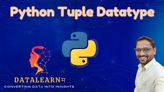 6 | Python Tuple Data Type Explained | Immutable Data Structure | Python Tutorial for Beginners