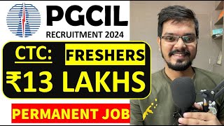 PGCIL (PowerGrid) Recruitment 2024 | Freshers | CTC : ₹13.25 Lakhs | Permanent Job| Latest Jobs 2024